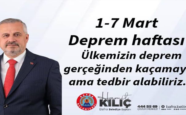 1-7 MART DEPREM HAFTASI