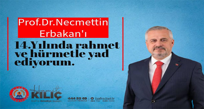 PROF. NECMETTİN ERBAKAN’I RAHMETLE YAD EDİYORUM